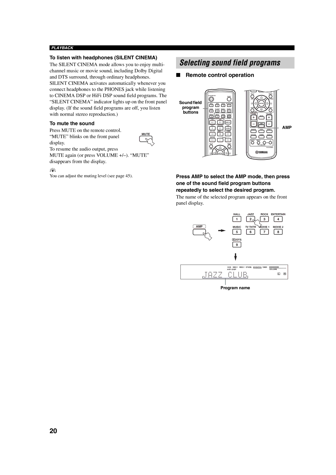 Yamaha RX-SL100RDS Selecting sound field programs, Remote control operation, To listen with headphones Silent Cinema 