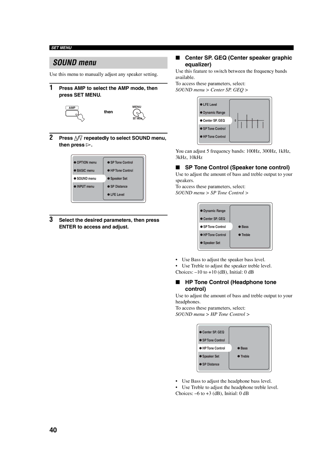 Yamaha RX-SL100RDS Sound menu, Center SP. GEQ Center speaker graphic Equalizer, SP Tone Control Speaker tone control 