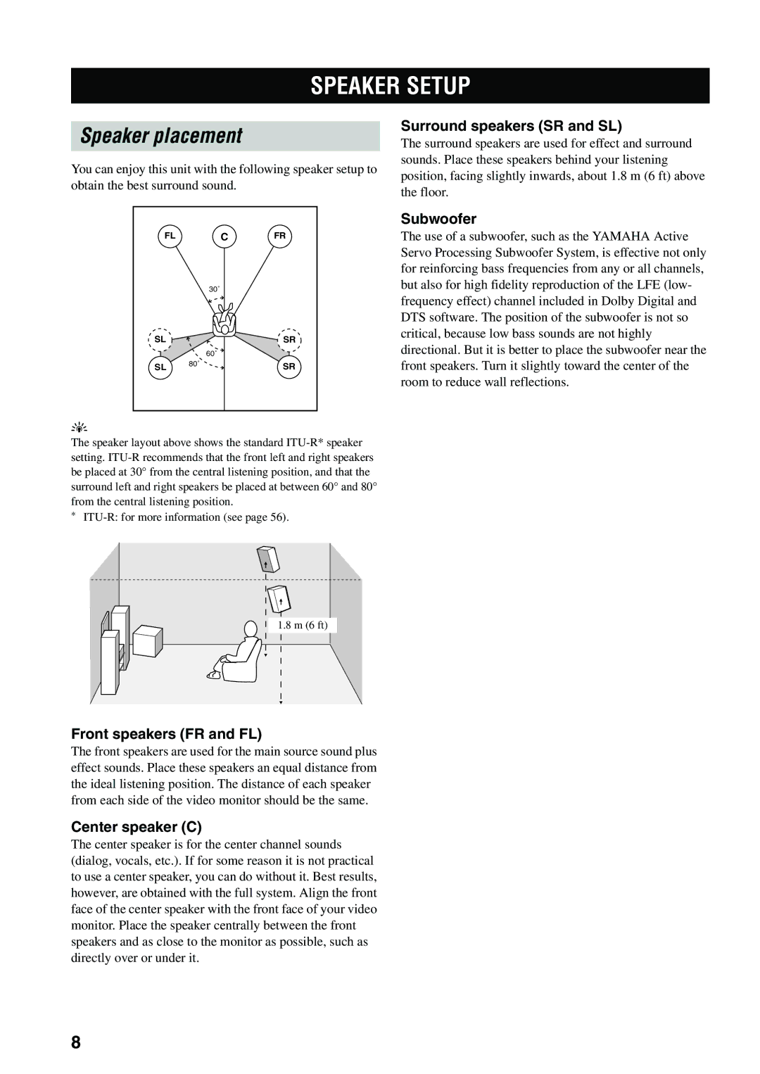 Yamaha RX-SL80 owner manual Speaker Setup, Speaker placement 