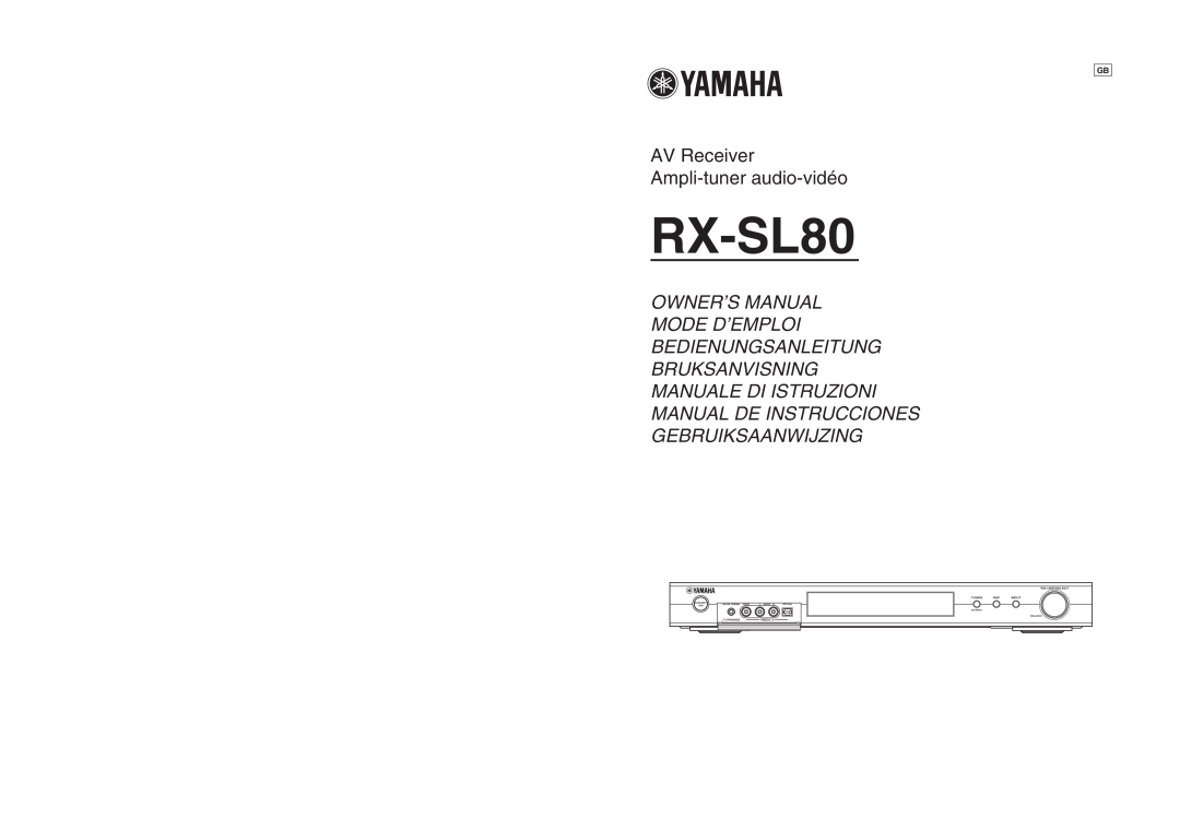 Yamaha RX-SL80 owner manual AV Receiver Ampli-tuner audio-vidéo 