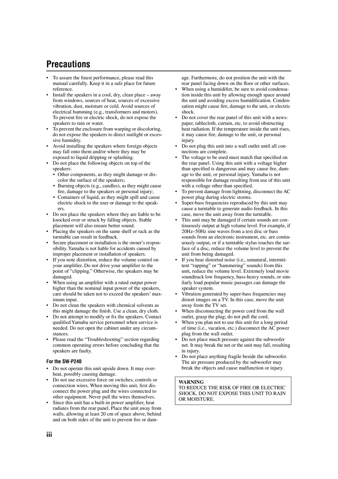 Yamaha RX-SL80 owner manual Precautions, For the SW-P240 