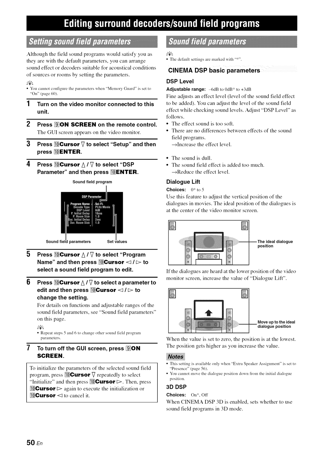 Yamaha RX-V1065 To turn off the GUI screen, press ION, Press Cursor V to select Setup and then press Enter, Dialogue Lift 