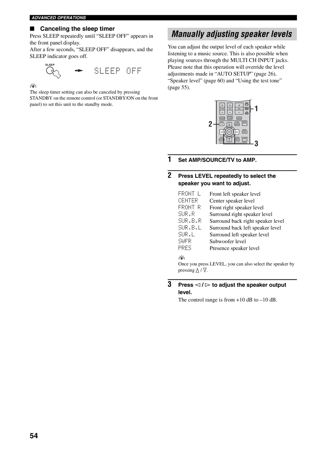 Yamaha RX-V1500 owner manual Canceling the sleep timer, Press l / h to adjust the speaker output level 