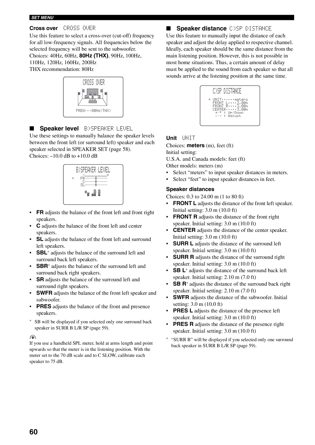 Yamaha RX-V1500 owner manual Cross Over, Speaker distance CSP Distance 