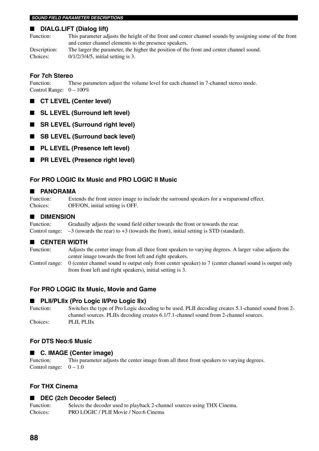 Yamaha RX-V1500 owner manual DIALG.LIFT Dialog lift, For 7ch Stereo, For DTS Neo6 Music Image Center image 