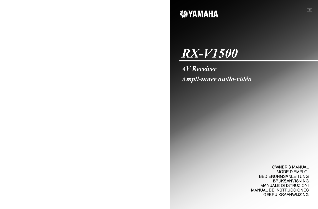 Yamaha RX-V1500 owner manual AV Receiver Ampli-tuner audio-vidéo, Manual De Instrucciones Gebruiksaanwijzing 