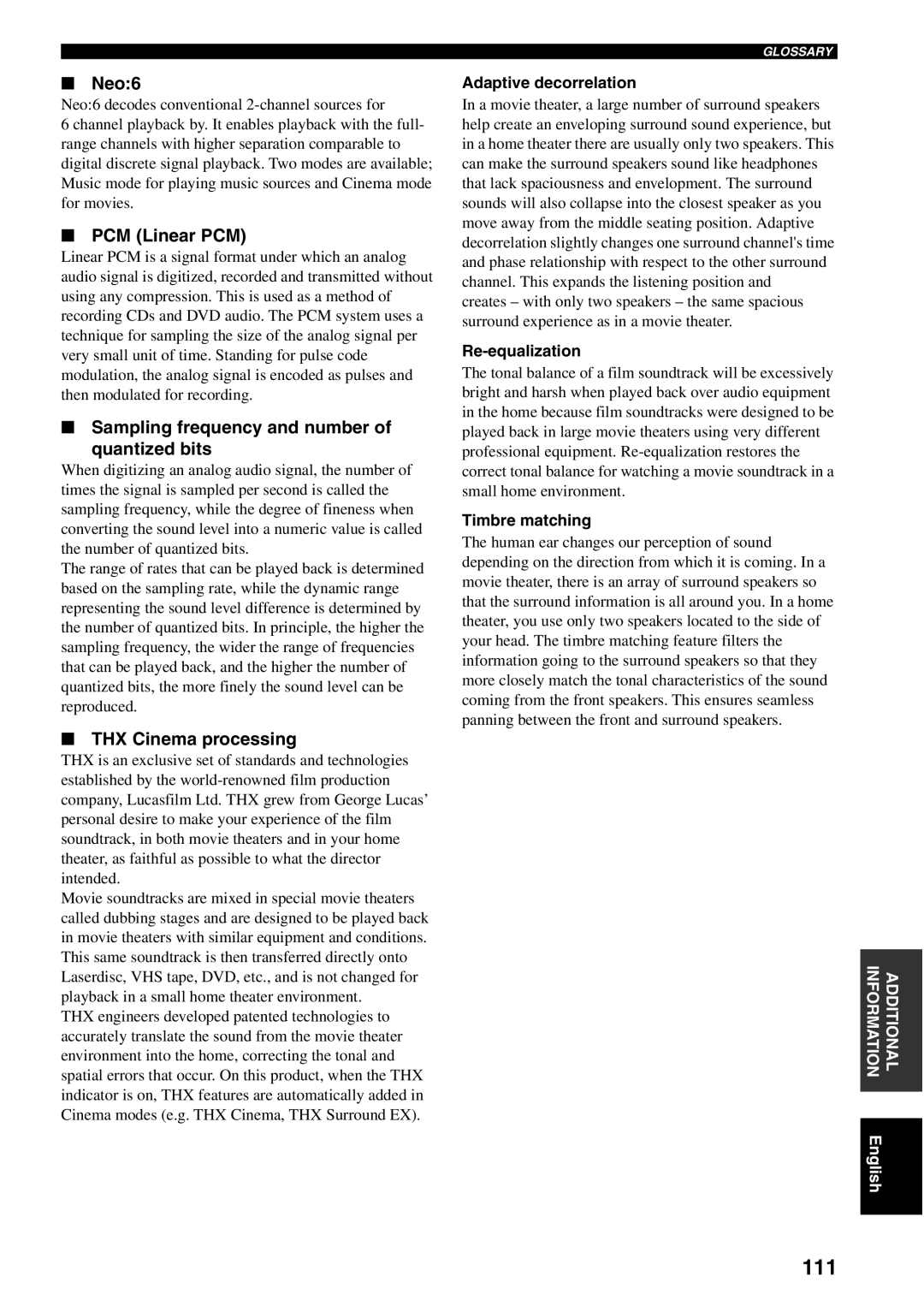 Yamaha RX-V1600 owner manual 111, Neo6, PCM Linear PCM, Sampling frequency and number Quantized bits, THX Cinema processing 