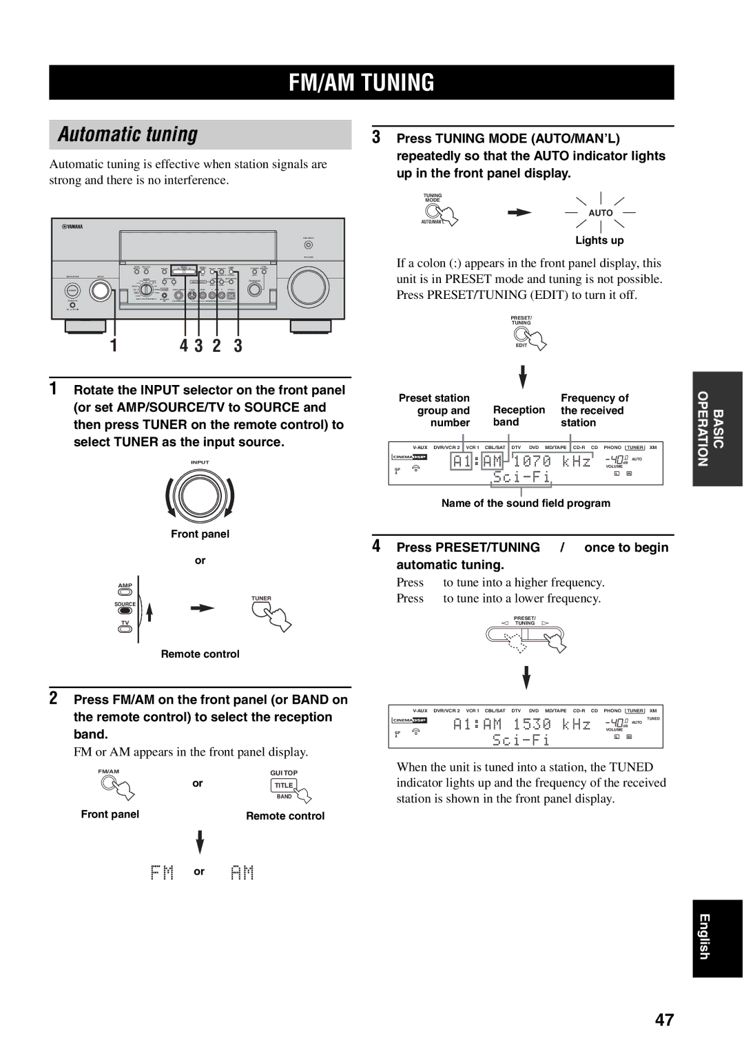 Yamaha RX-V2600 owner manual FM/AM Tuning, Automatic tuning, Press PRESET/TUNING l / h once to begin, Band 