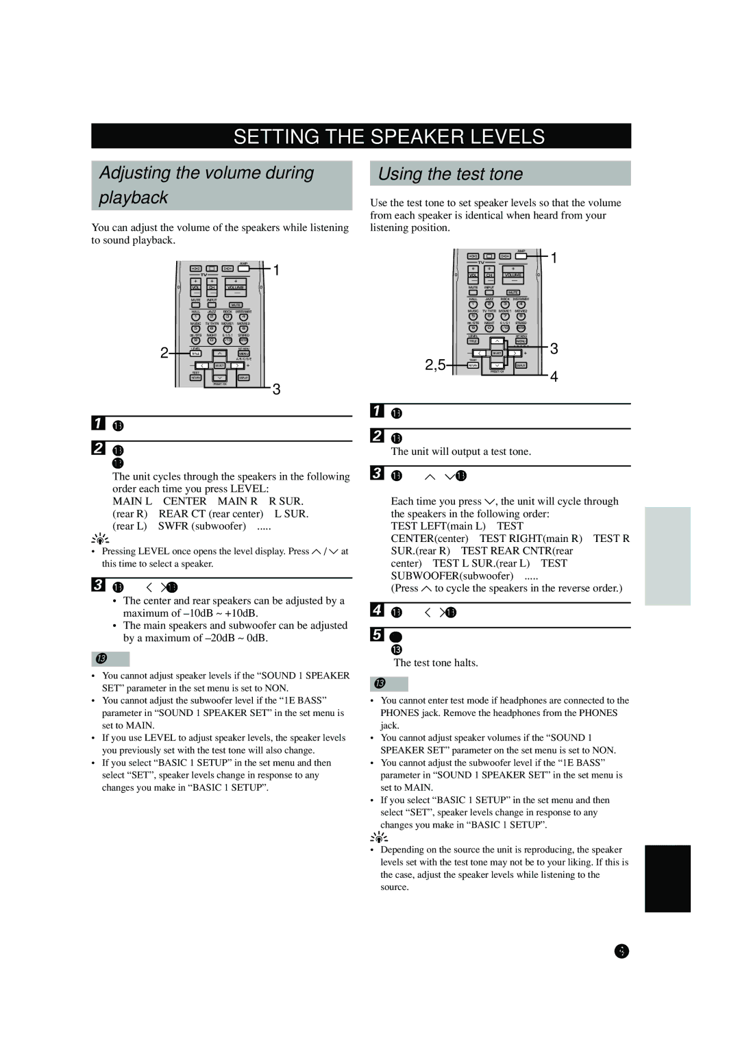 Yamaha RX-V440RDS owner manual Setting the Speaker Levels, Adjusting the volume during Playback, Using the test tone 