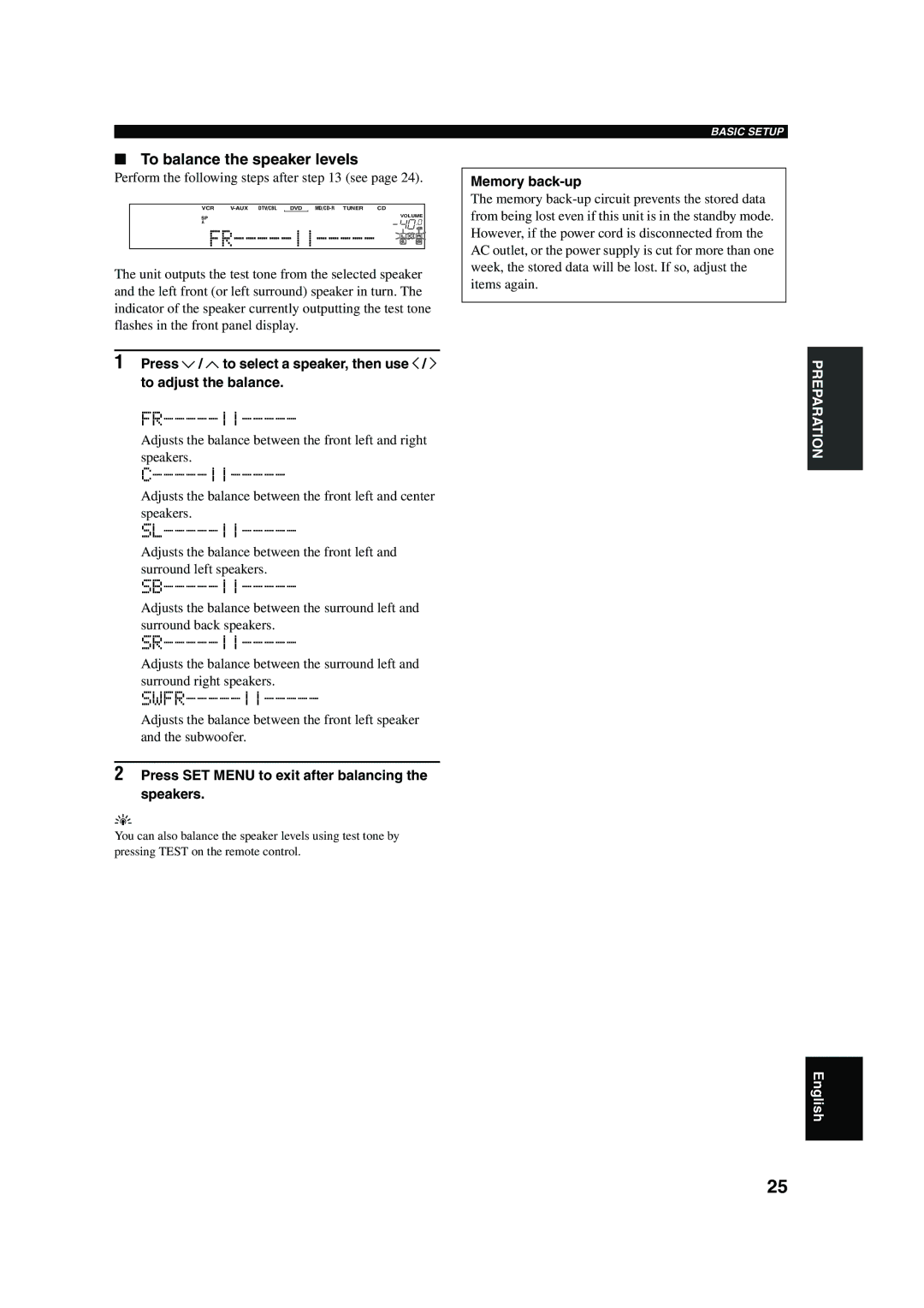 Yamaha RX-V450 owner manual To balance the speaker levels, Perform the following steps after see, Memory back-up 