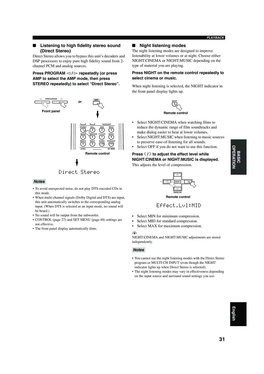 Yamaha RX-V450 owner manual Listening to high fidelity stereo sound Direct Stereo, Night listening modes 