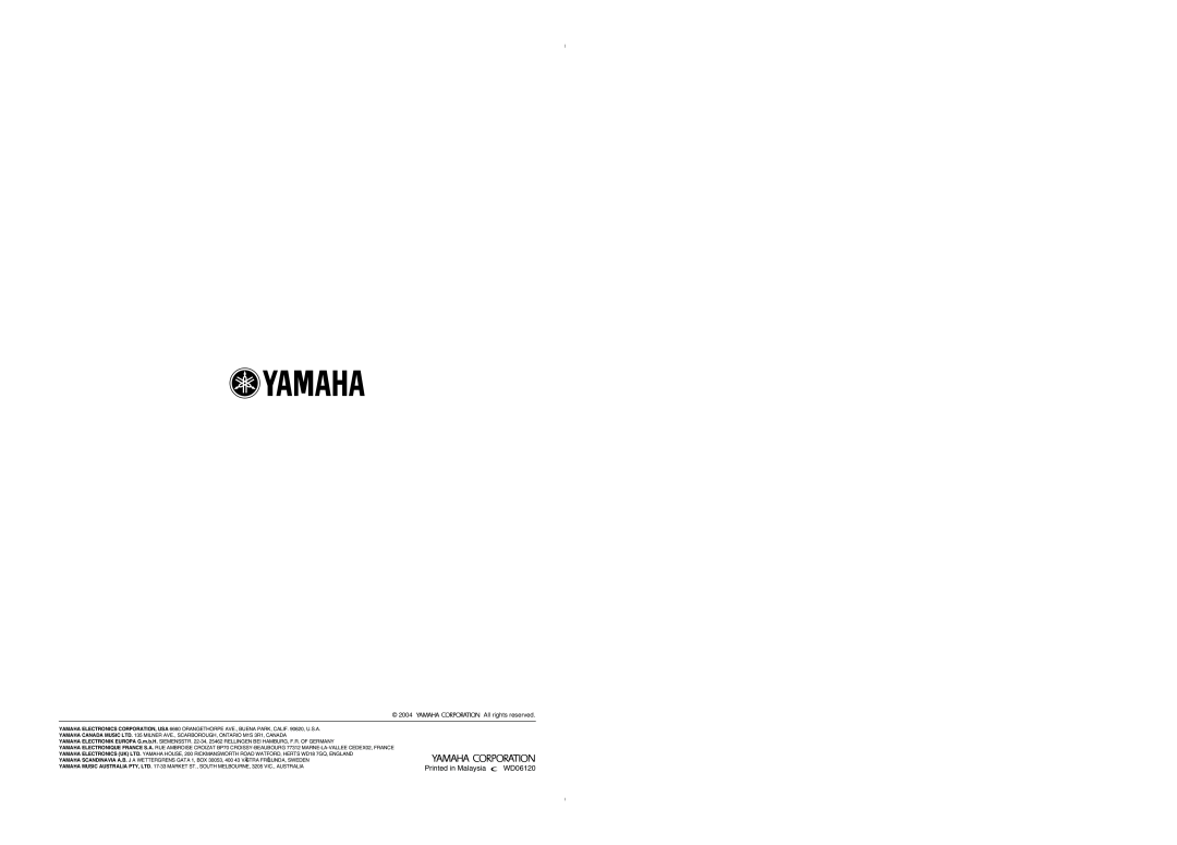 Yamaha RX-V450 owner manual Printed in Malaysia, WD06120, 2004, All rights reserved 