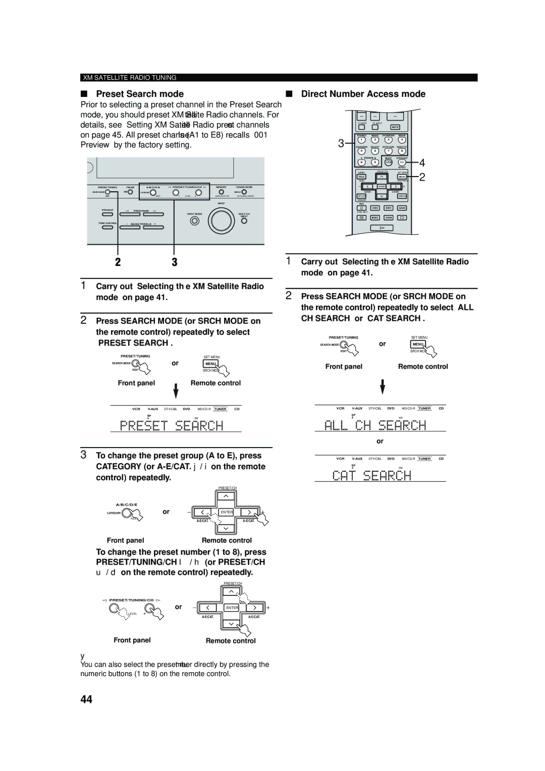 Yamaha RX-V457 owner manual Pres E T S E Arch, Preset Search mode Direct Number Access mode 