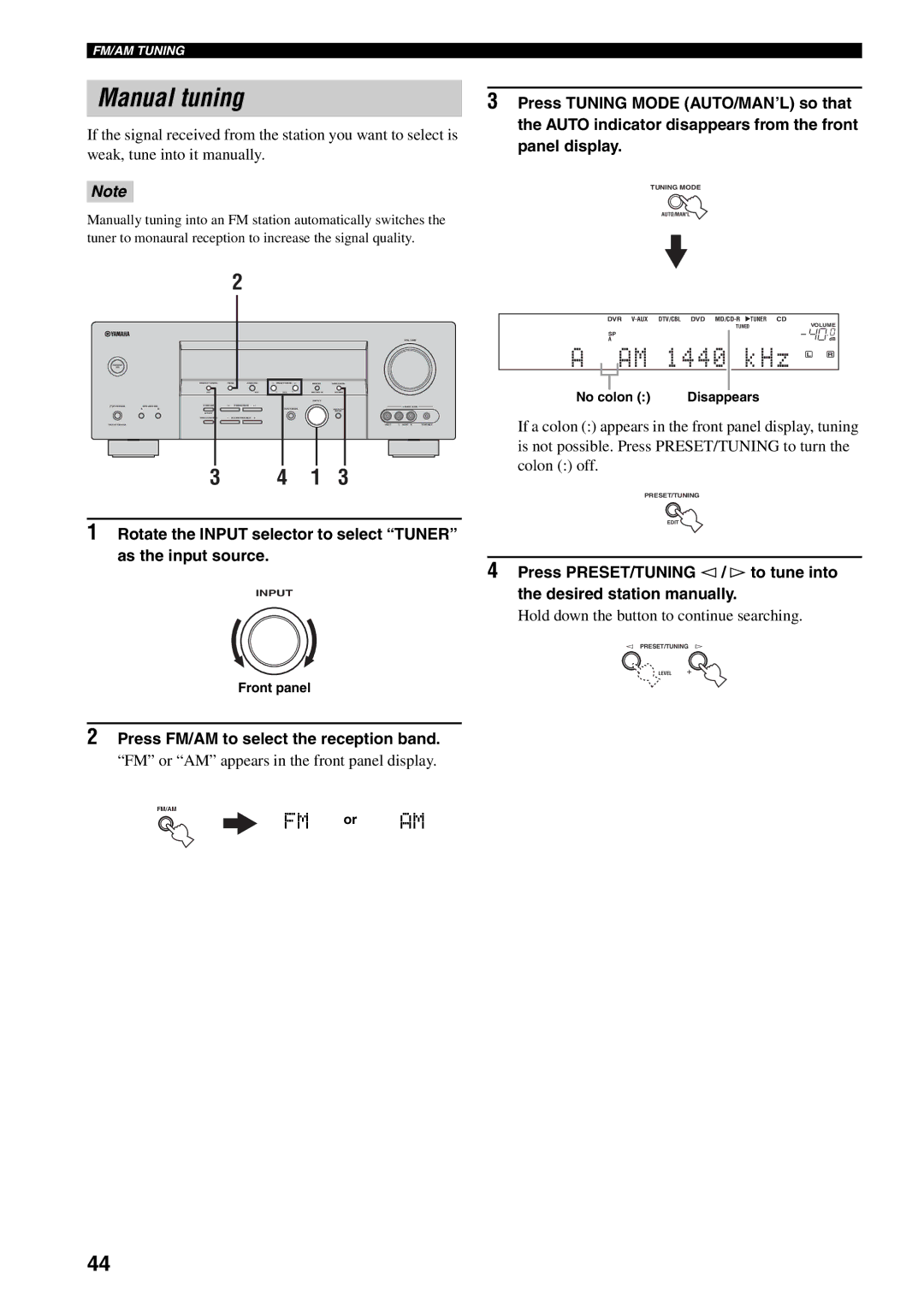 Yamaha RX-V459 owner manual Press Tuning Mode AUTO/MAN’L so that, Auto indicator disappears from the front, Panel display 