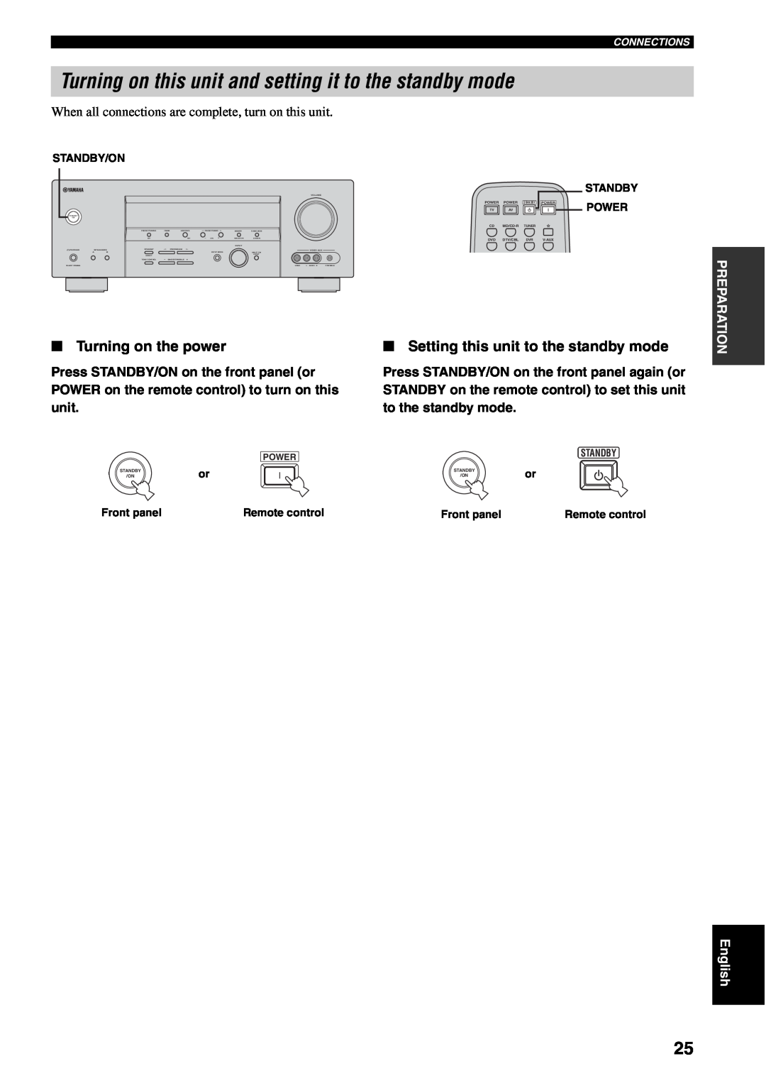 Yamaha RX-V459 owner manual Turning on the power, Setting this unit to the standby mode, Connections, Preparation, Power 