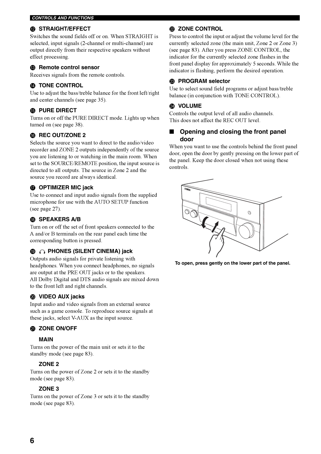 Yamaha RX-V4600 owner manual Opening and closing the front panel Door 