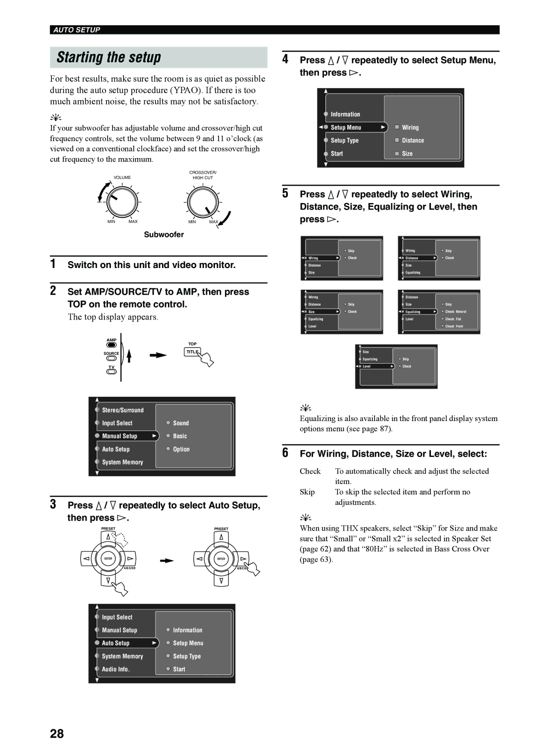 Yamaha RX-V4600 owner manual Starting the setup, Press k / n repeatedly to select Setup Menu, Then press h 