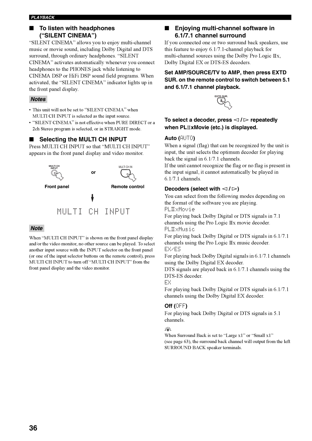 Yamaha RX-V4600 owner manual To listen with headphones, Selecting the Multi CH Input, Decoders select with l / h, Off OFF 