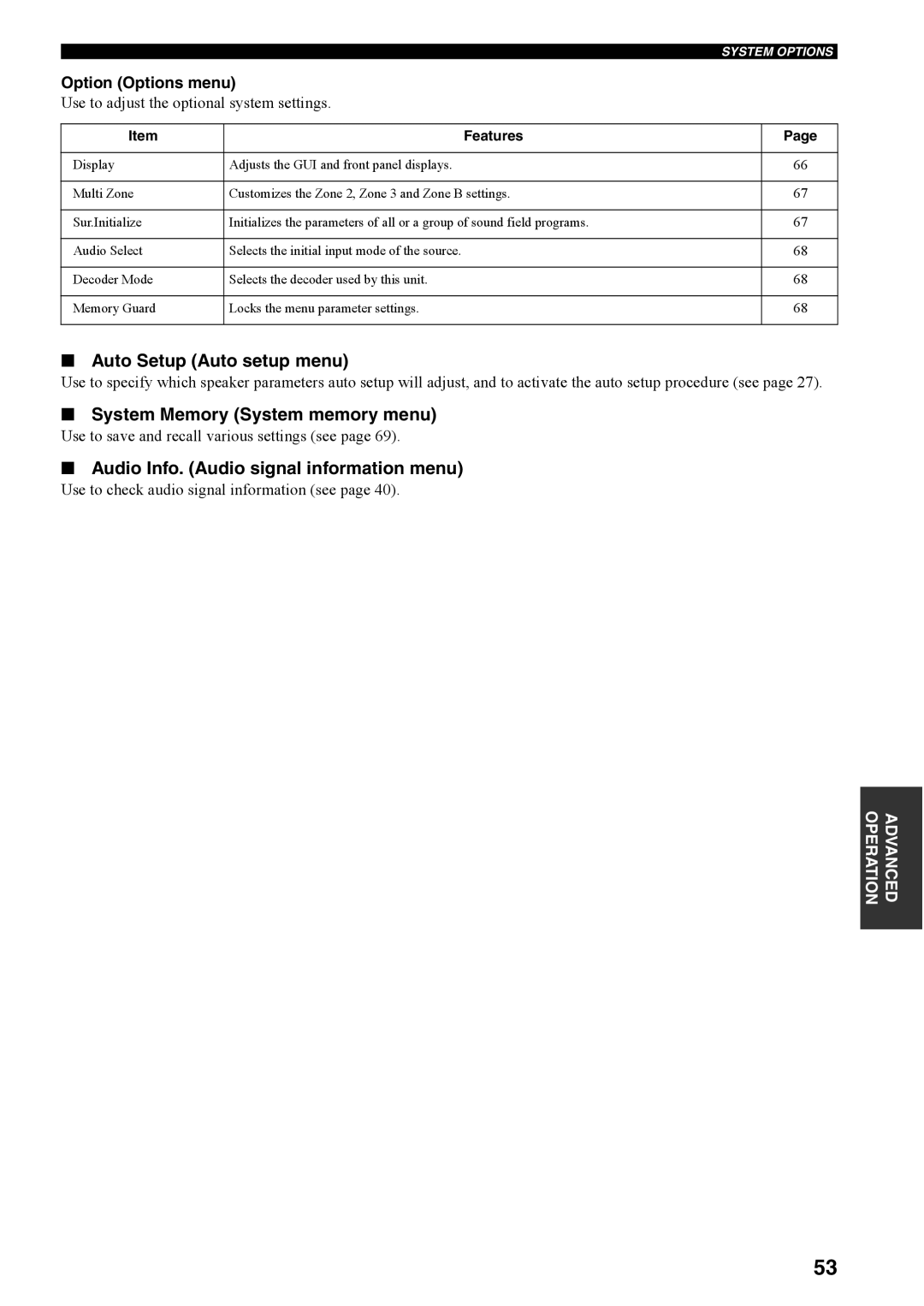 Yamaha RX-V4600 Auto Setup Auto setup menu, System Memory System memory menu, Audio Info. Audio signal information menu 