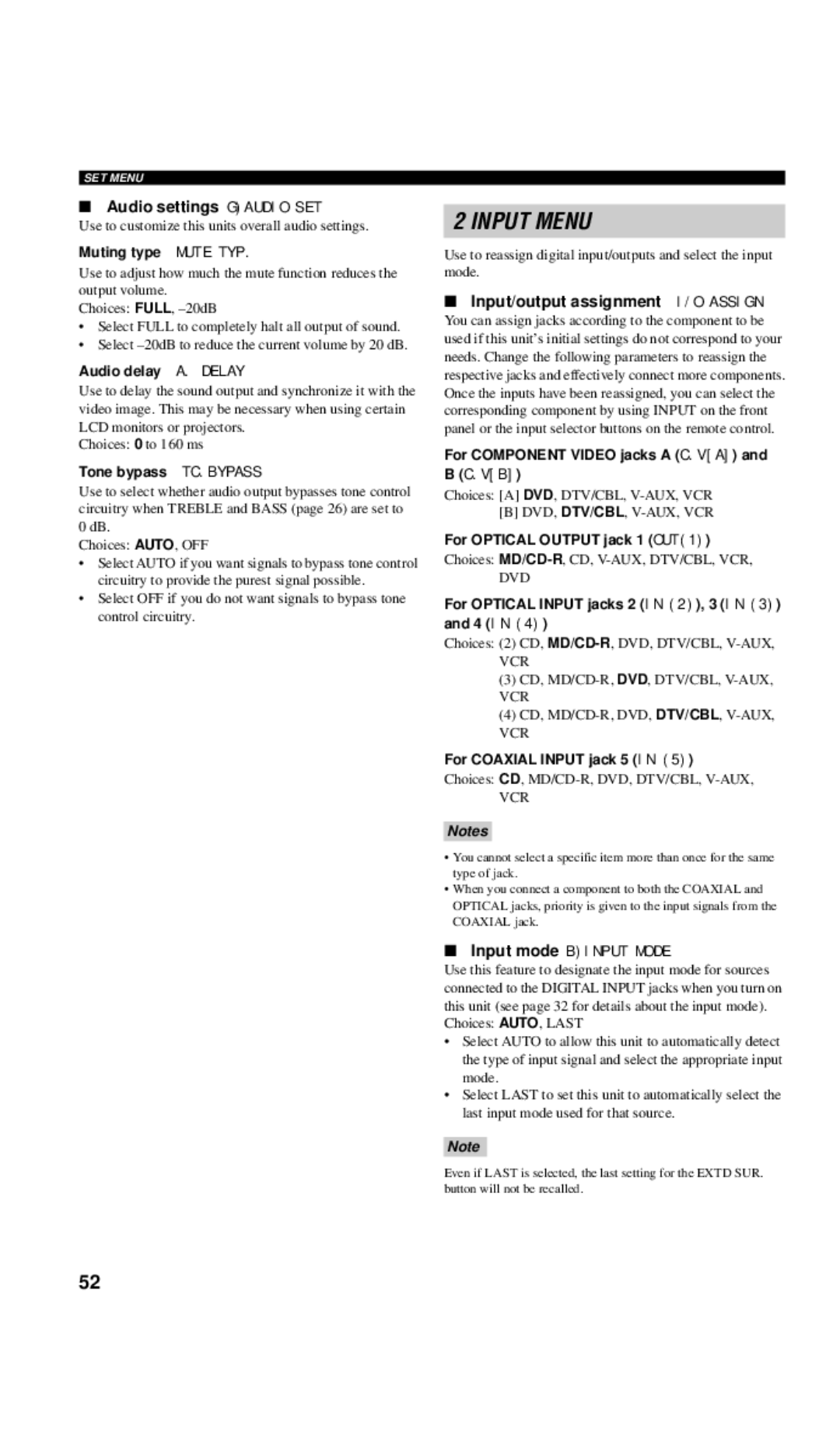 Yamaha RX-V557 owner manual Audio settings Gaudio SET, Muting type Mute TYP, Audio delay A. Delay, Tone bypass TC.BYPASS 