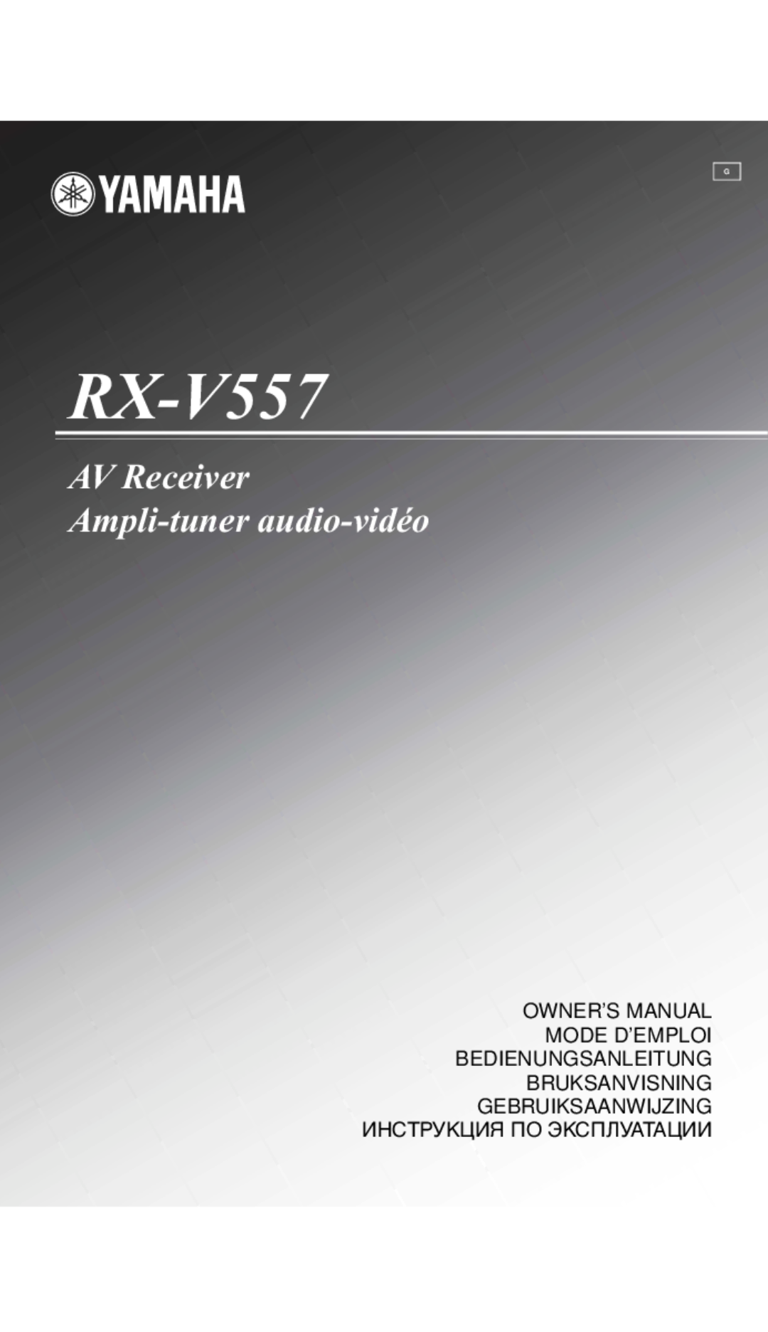 Yamaha RX-V557 owner manual AV Receiver Ampli-tuner audio-vidéo, Bruksanvisning 
