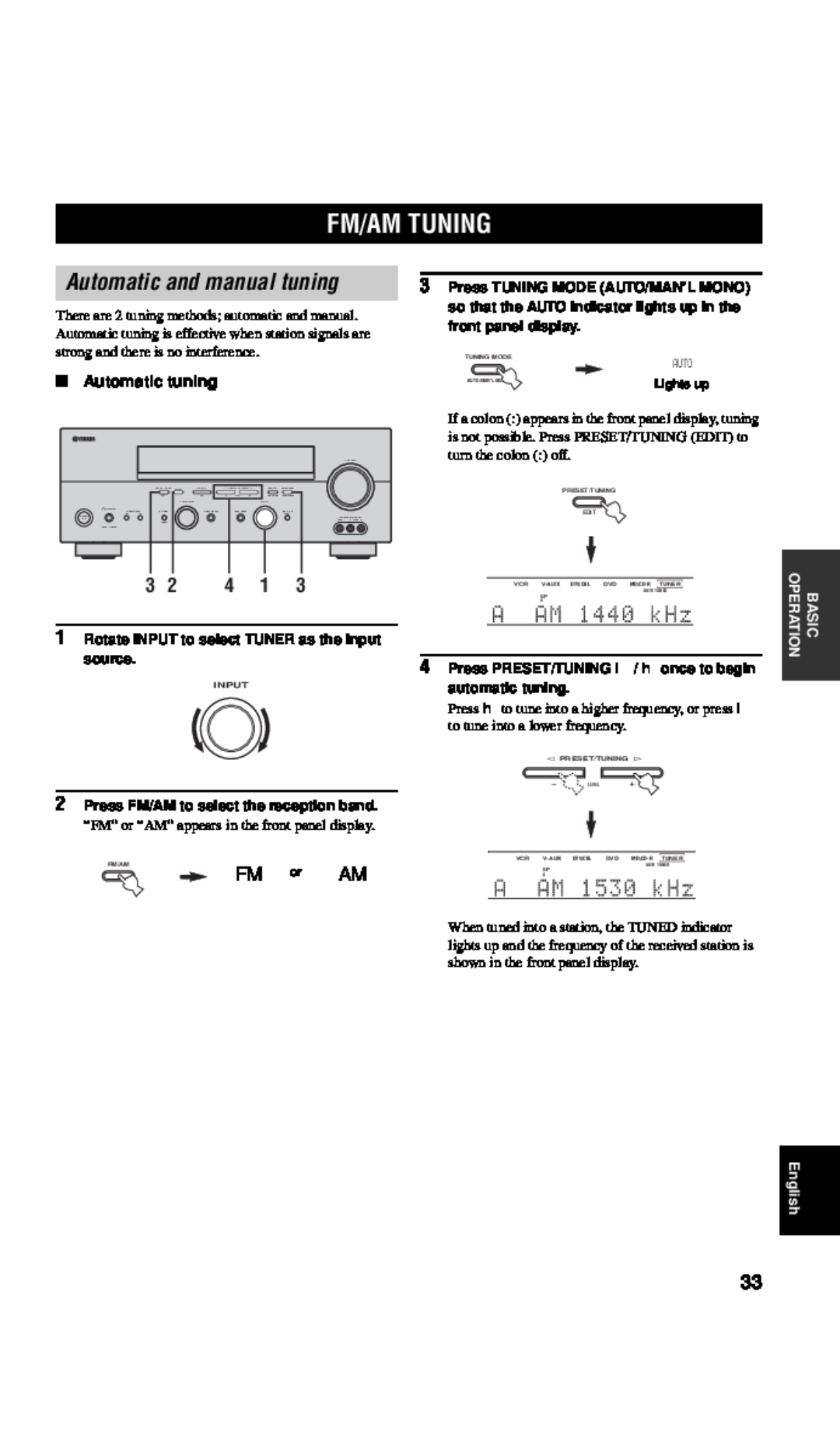 Yamaha RX-V557 owner manual Fm/Am Tuning, Automatic and manual tuning, FM or AM, Automatic tuning 