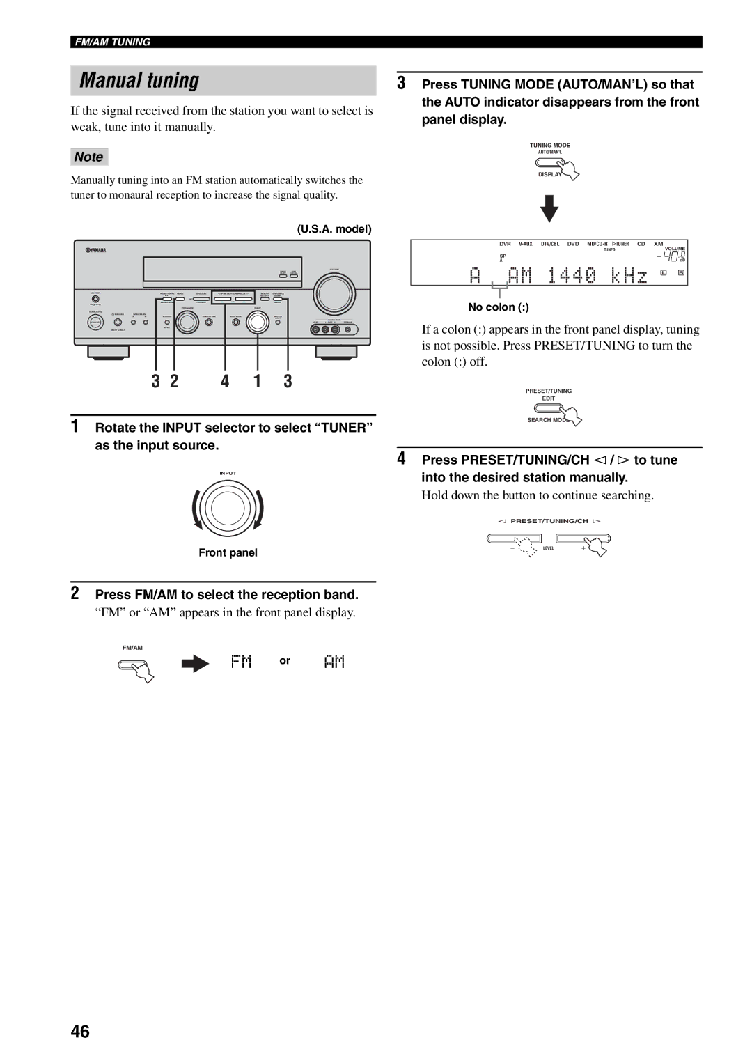 Yamaha RX-V559 owner manual Manual tuning, Hold down the button to continue searching, No colon 