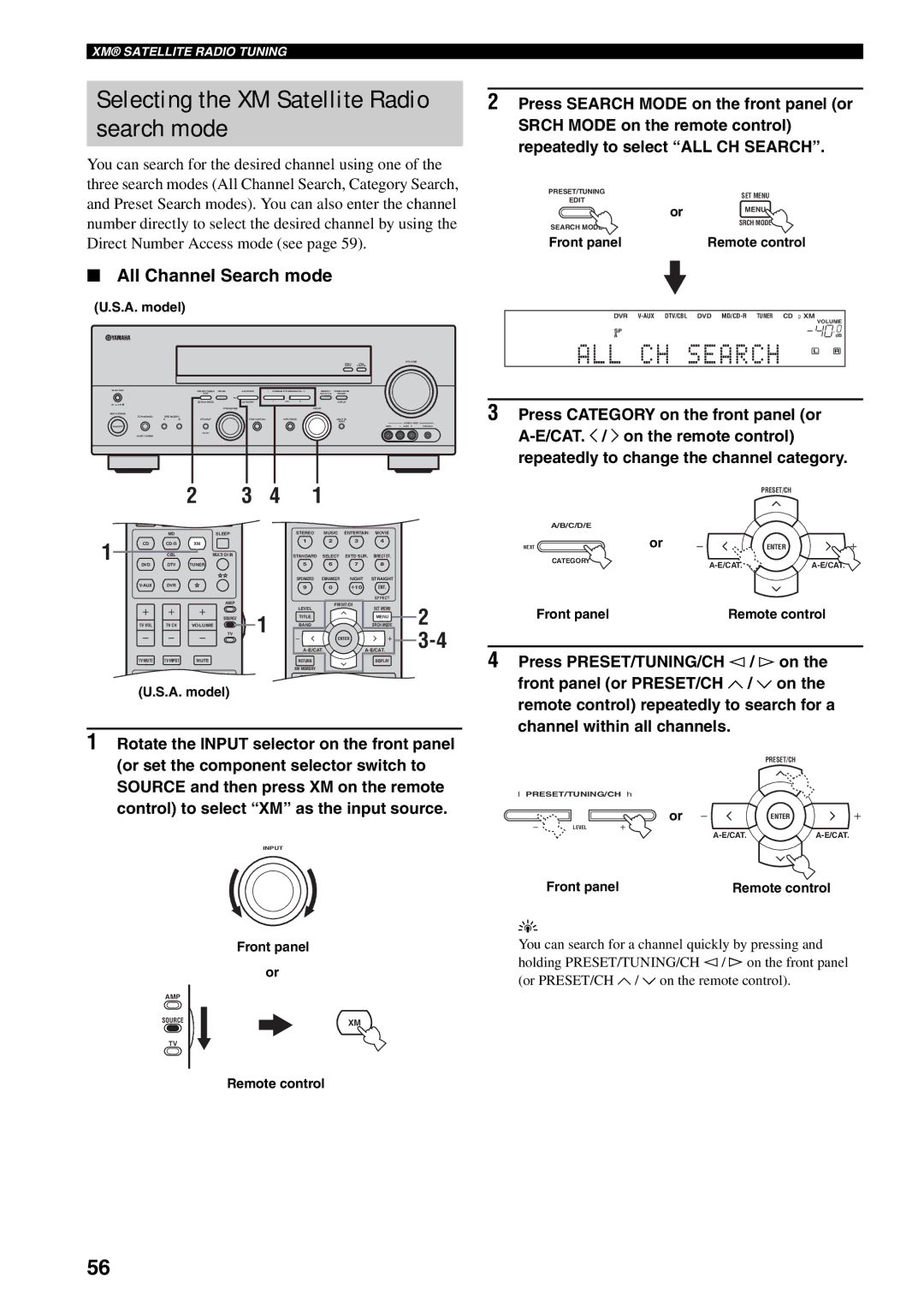 Yamaha RX-V559 owner manual Selecting the XM Satellite Radio search mode, All Channel Search mode 