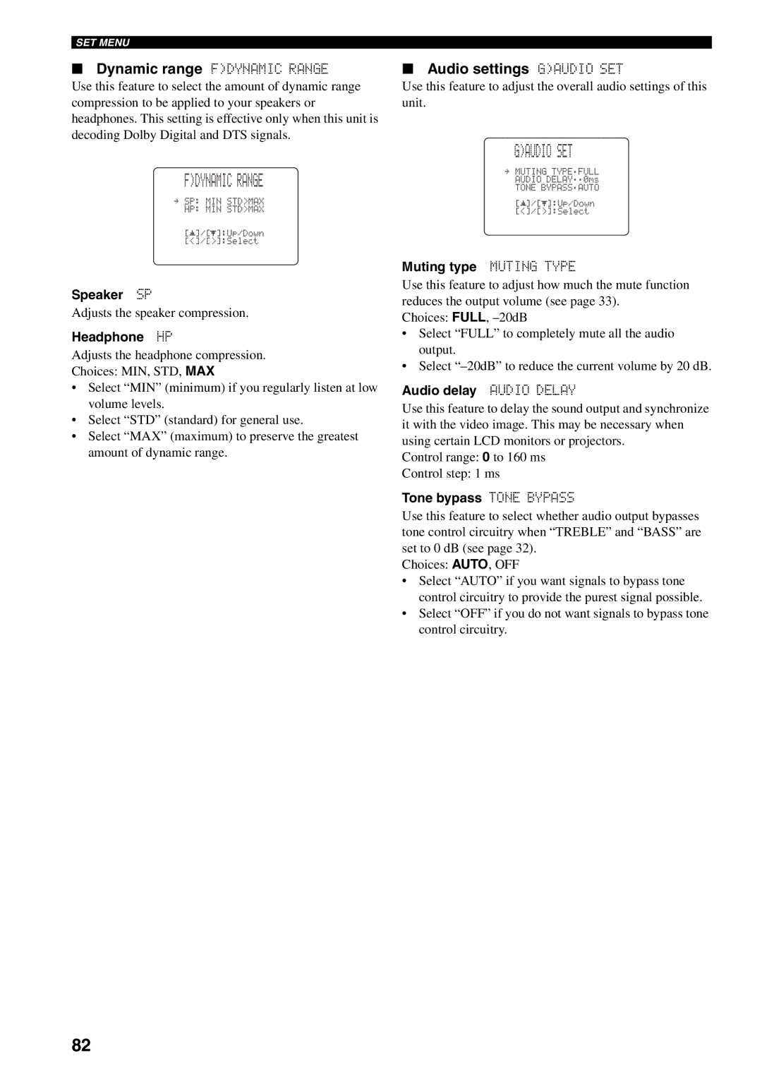 Yamaha RX-V559 owner manual Fdynamic Range, Audio settings Gaudio SET 