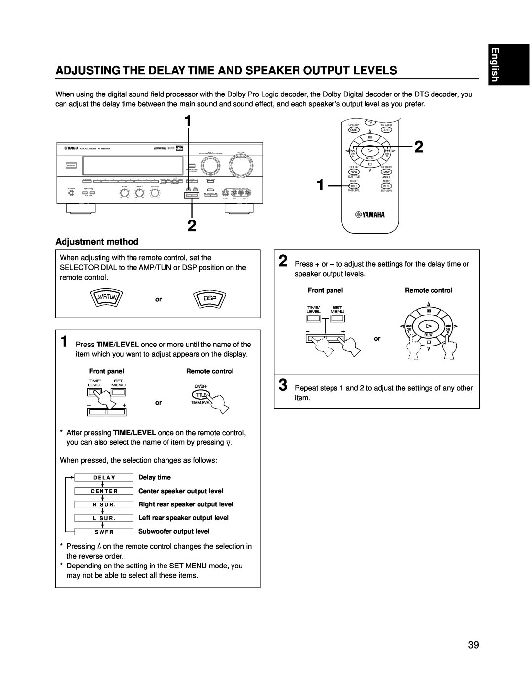 Yamaha RX-V595A owner manual Adjusting The Delay Time And Speaker Output Levels, Adjustment method, English 