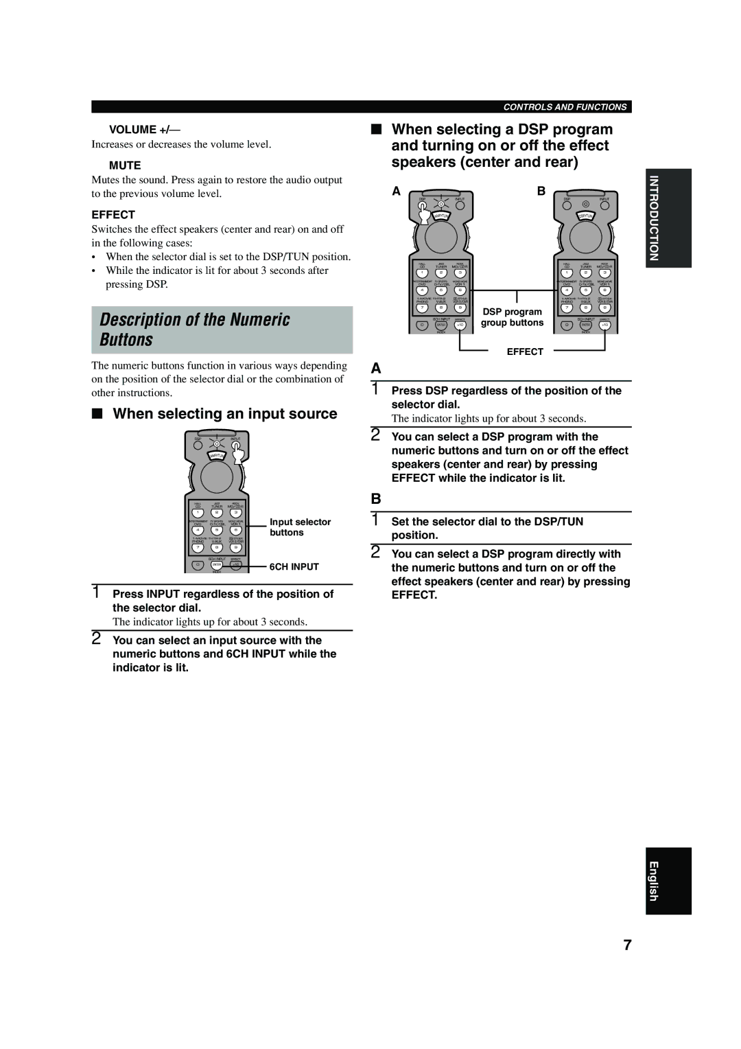 Yamaha RX-V620RDS owner manual Description of the Numeric Buttons, When selecting an input source, Effect 