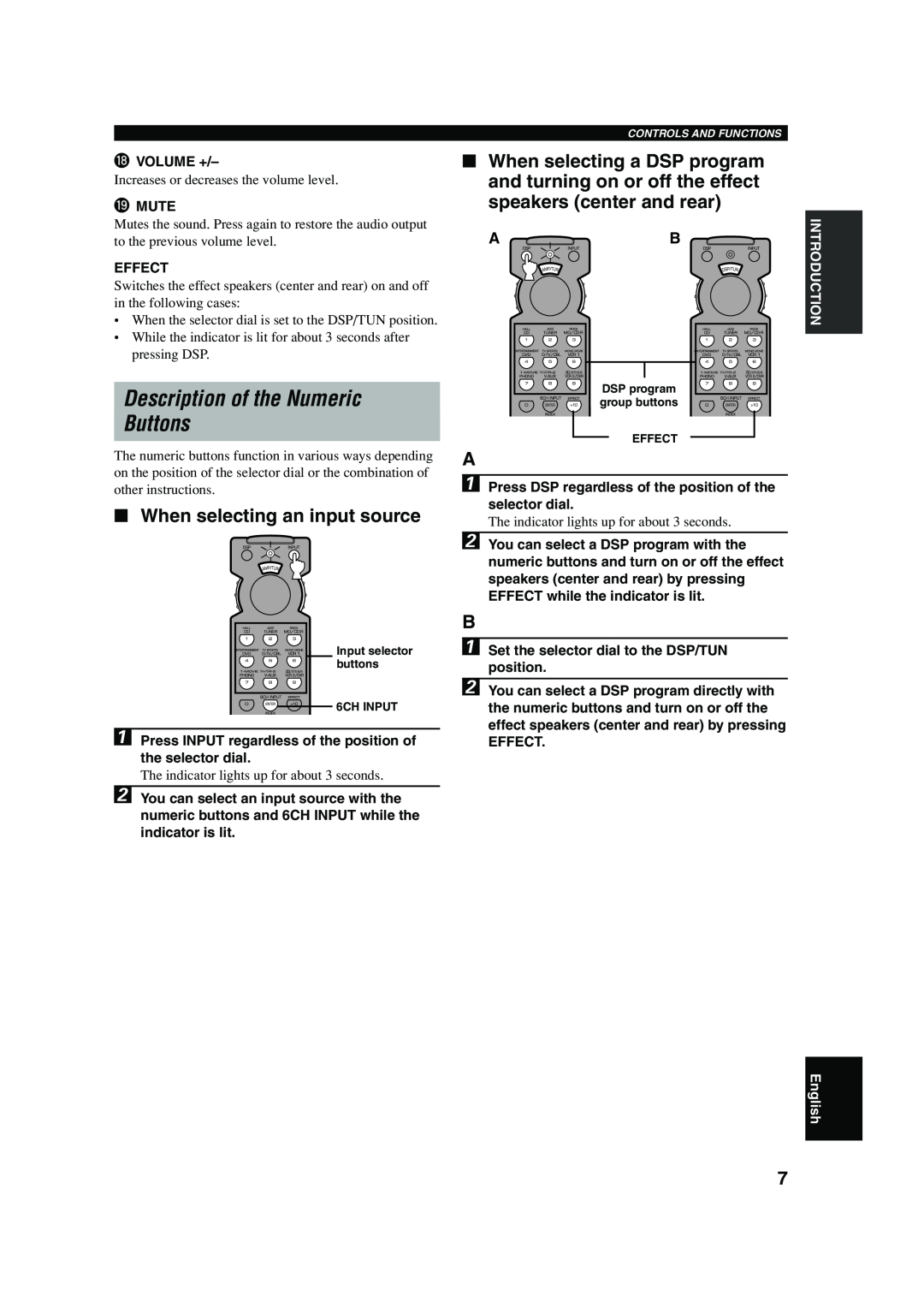 Yamaha RX-V620RDS owner manual Description of the Numeric Buttons, When selecting an input source, iVOLUME +, oMUTE, Effect 