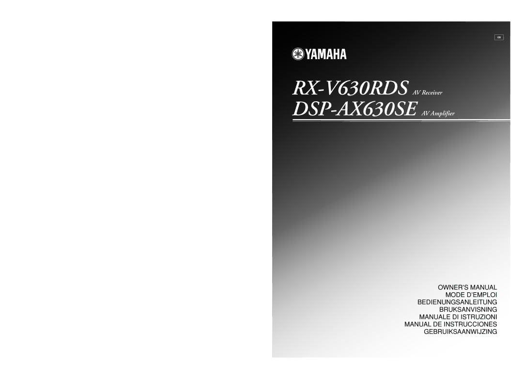 Yamaha RX-V630RDS owner manual Manual DE Instrucciones Gebruiksaanwijzing 