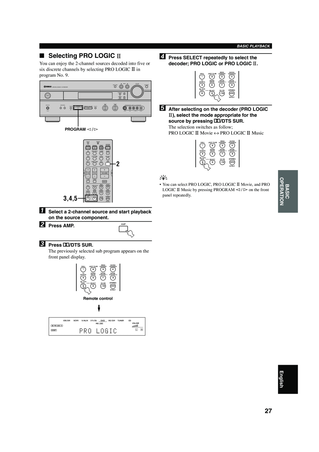 Yamaha RX-V630RDS owner manual Selecting PRO LOGIC, 3,4,5, Logic, English, Basic Playback 