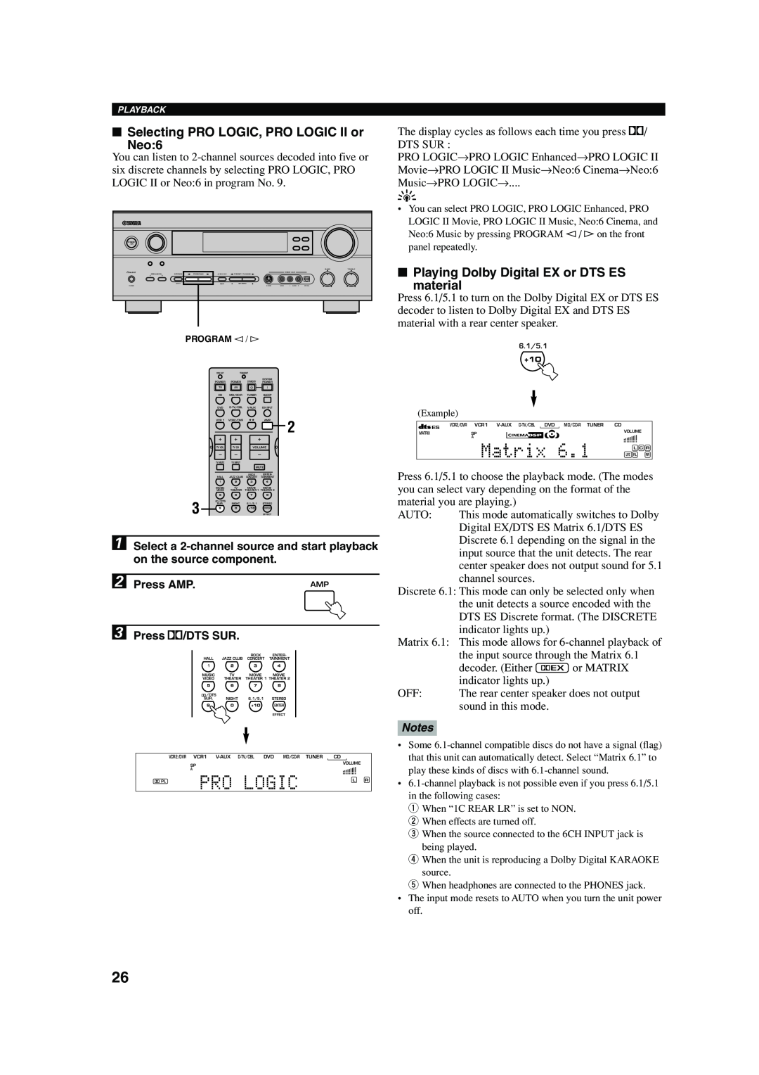 Yamaha RX-V640RDS owner manual Pro Logic, Matrix, Selecting PRO LOGIC, PRO LOGIC II or Neo:6, Notes 