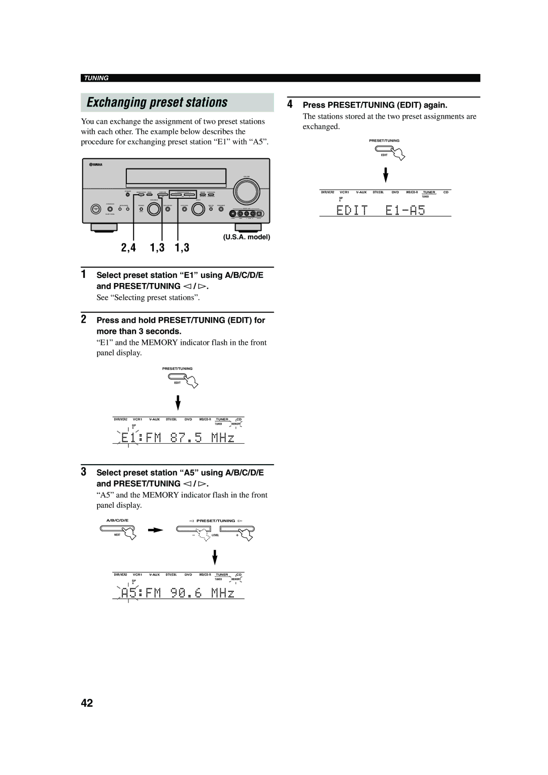 Yamaha RX-V650 owner manual See Selecting preset stations, Press and hold PRESET/TUNING Edit for more than 3 seconds 