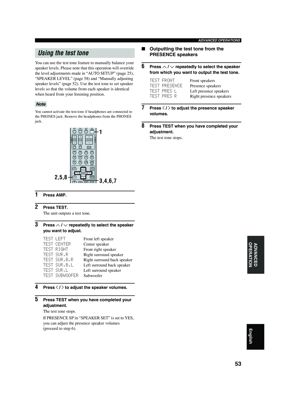 Yamaha RX-V650 owner manual Using the test tone, Outputting the test tone from the Presence speakers, Press AMP Press Test 