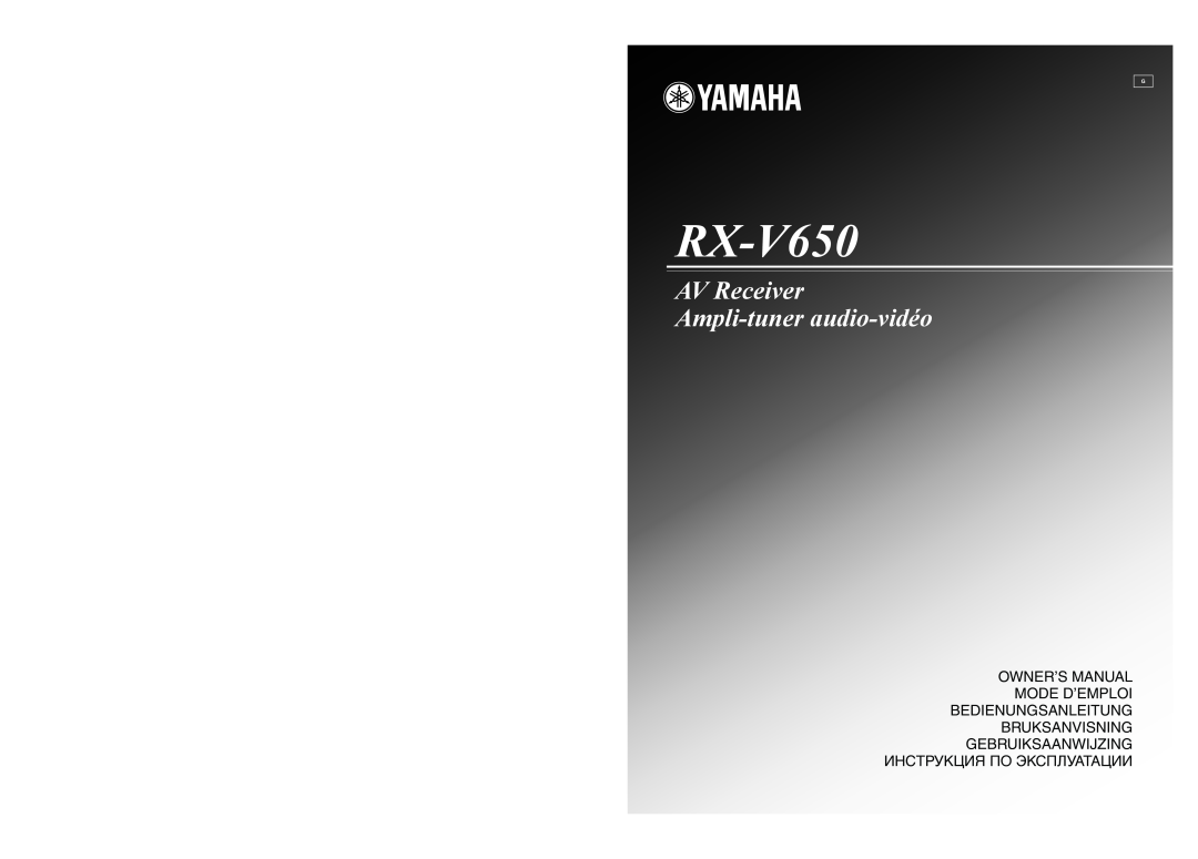 Yamaha RX-V650 owner manual AV Receiver Ampli-tuner audio-vidéo 