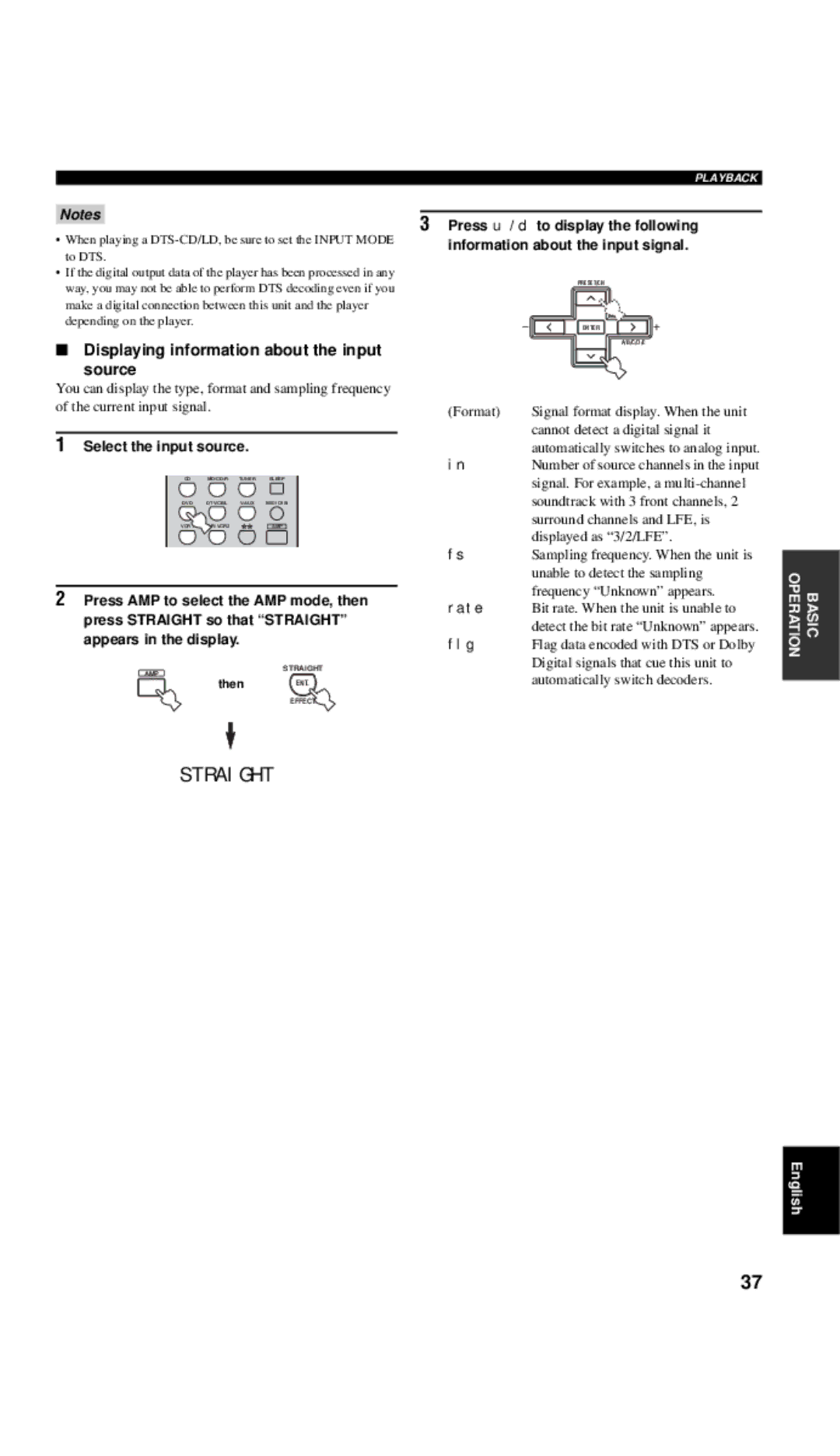 Yamaha RX-V657 Press u / d to display the following, Information about the input signal, Source, Appears in the display 