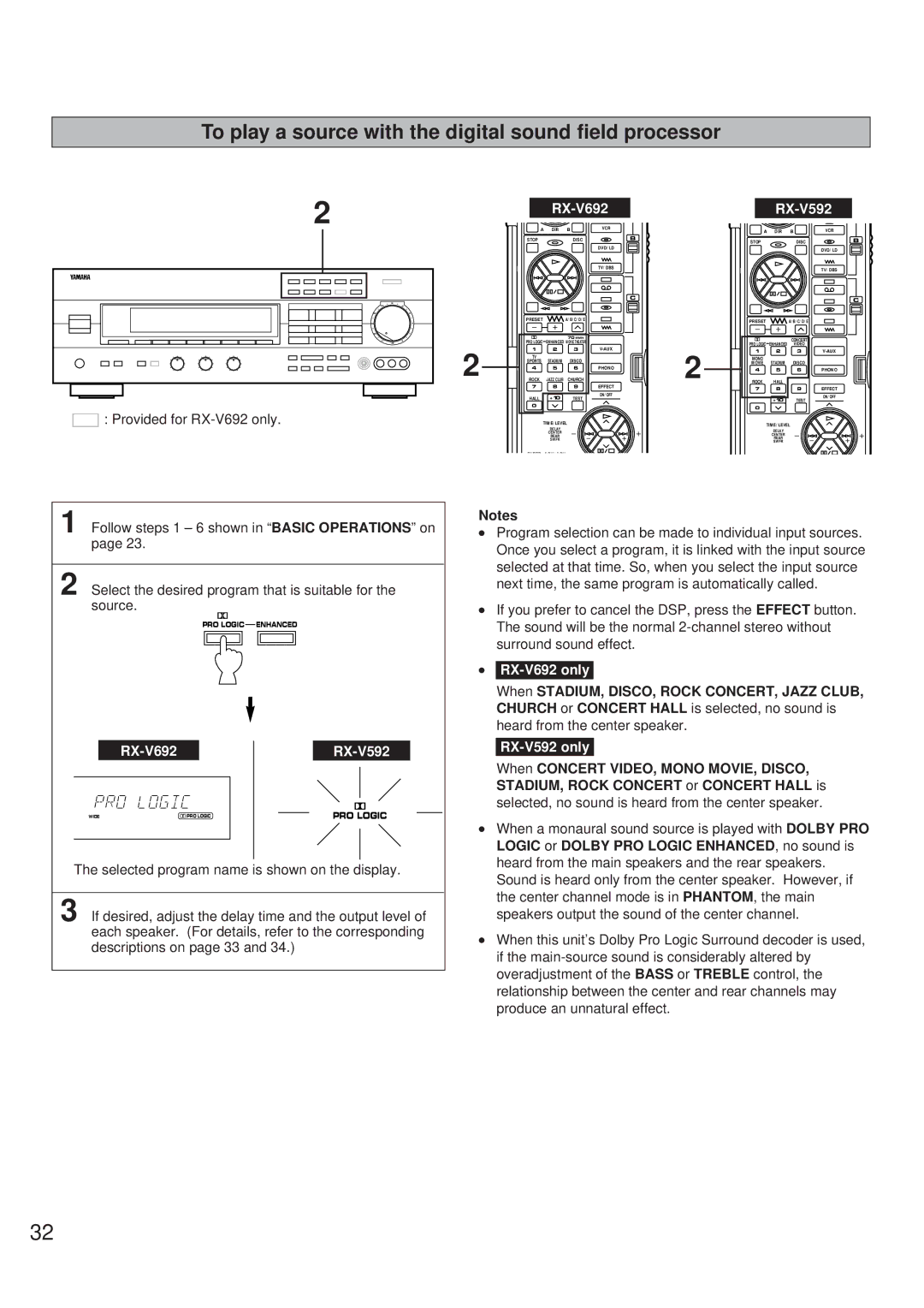 Yamaha RX-V692 RX-V592 owner manual To play a source with the digital sound field processor 