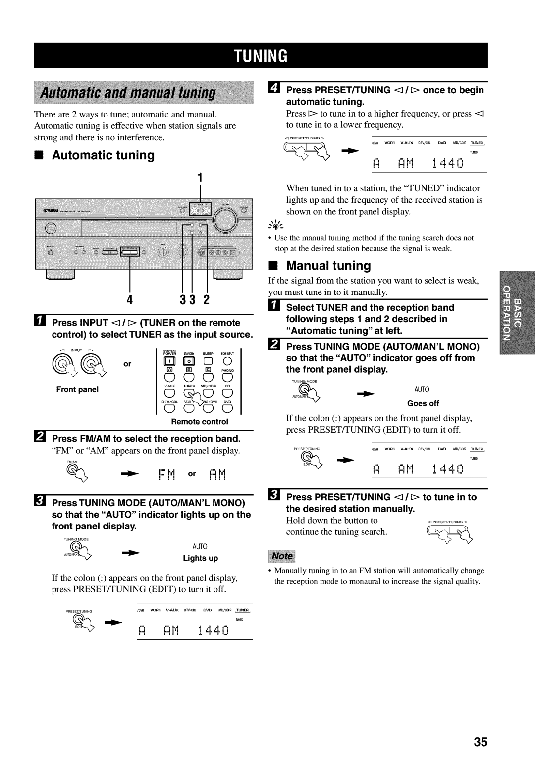 Yamaha RX-V730 owner manual Automatic tuning, Manual tuning, Press PRESET/TUNING / once to begin automatic tuning, Goesoff 