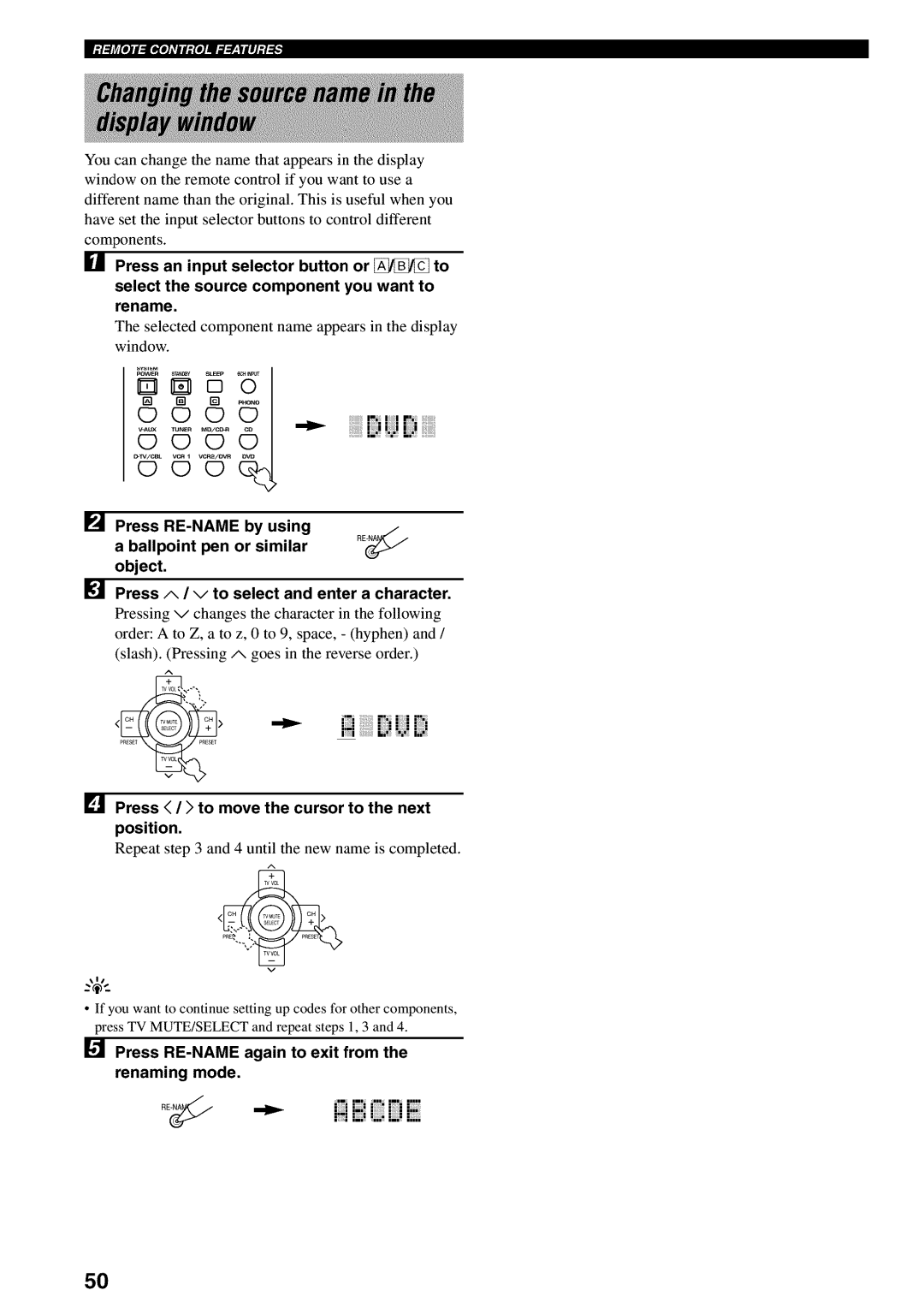 Yamaha RX-V730 JiiiiiiJi, Press / to move the cursor to the next Position, Press RE-NAME again to exit from Renaming mode 