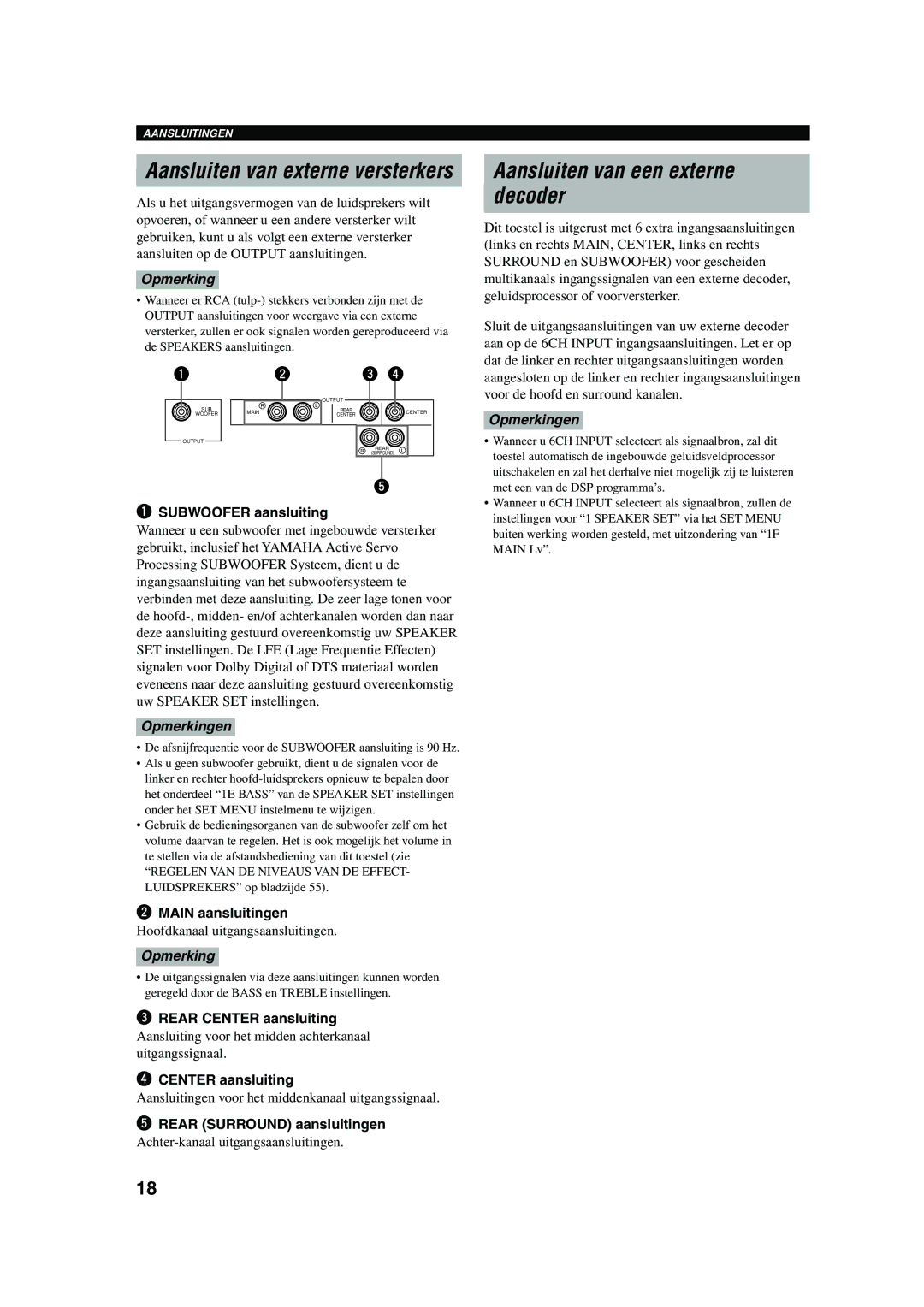 Yamaha RX-V730RDS owner manual Aansluiten van een externe Decoder, Aansluiten van externe versterkers 