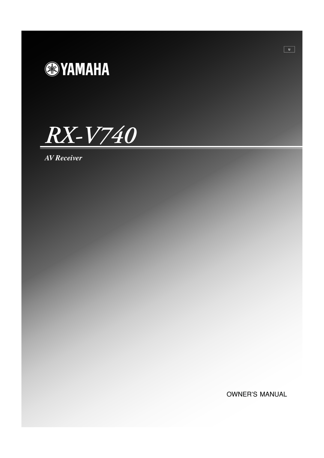 Yamaha RX-V740 owner manual AV Receiver 