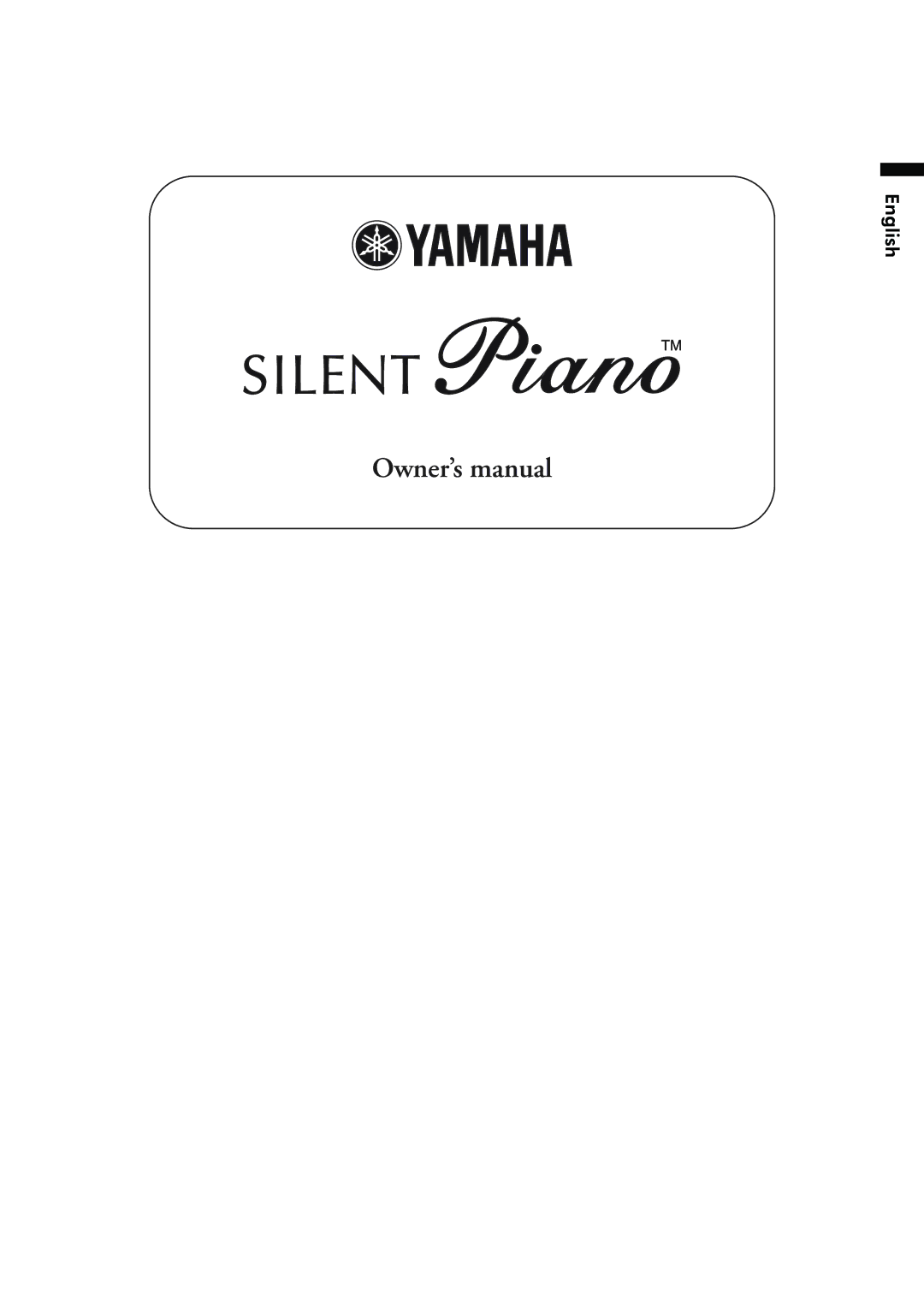 Yamaha Silent Piano owner manual English 