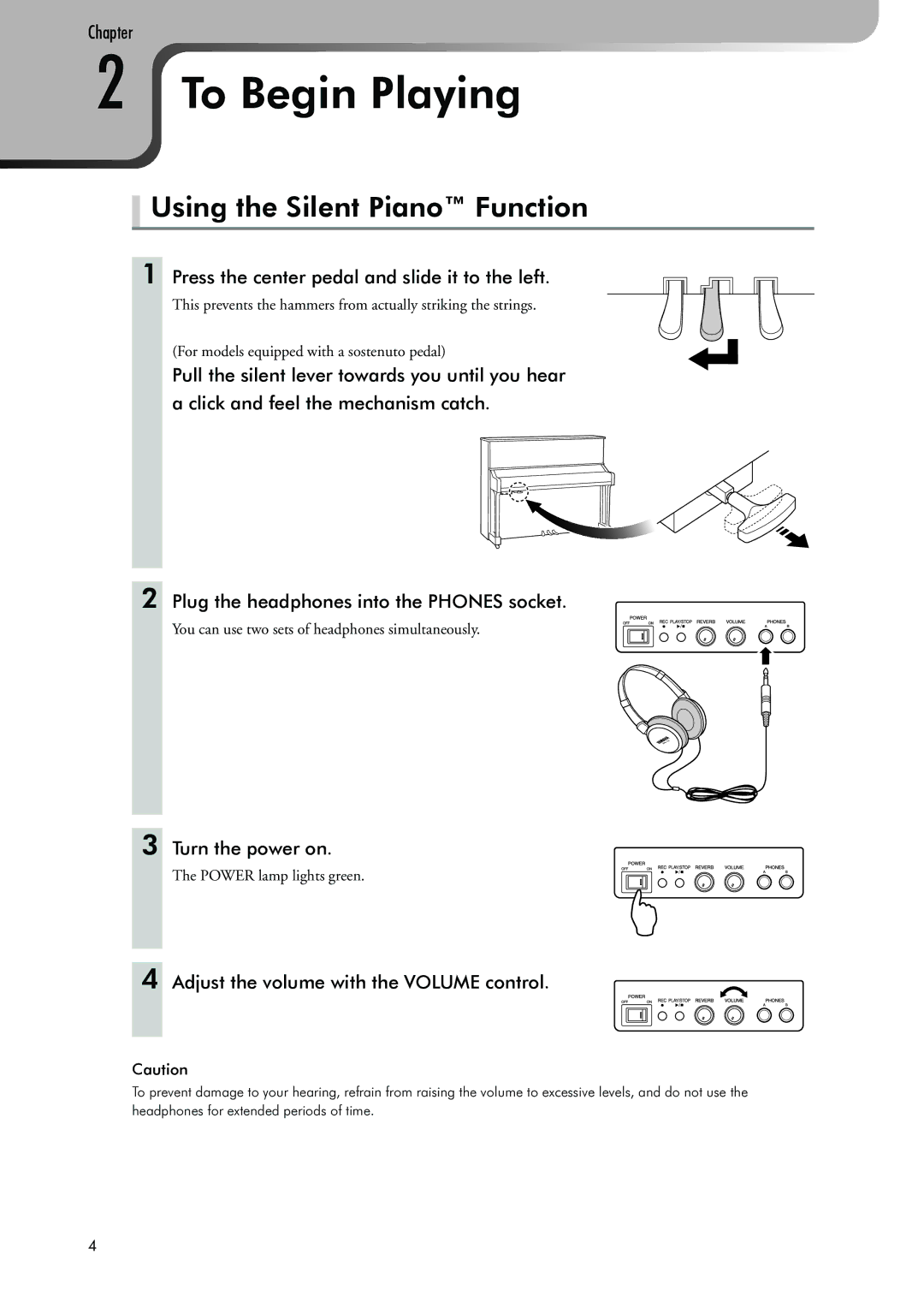 Yamaha owner manual To Begin Playing, Using the Silent Piano Function, Press the center pedal and slide it to the left 