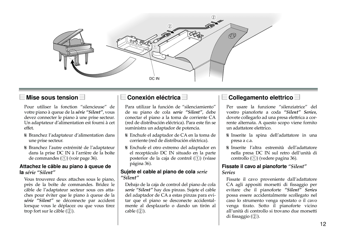 Yamaha Silent Series owner manual Mise sous tension, Conexión eléctrica, Collegamento elettrico 