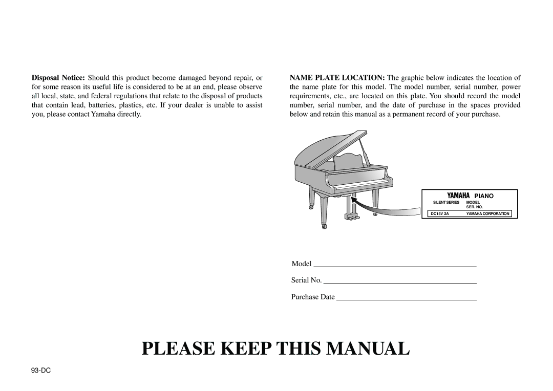 Yamaha Silent Series owner manual Please Keep this Manual 