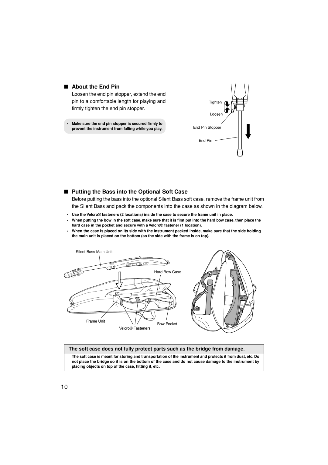 Yamaha SLB-100 owner manual About the End Pin, Putting the Bass into the Optional Soft Case 