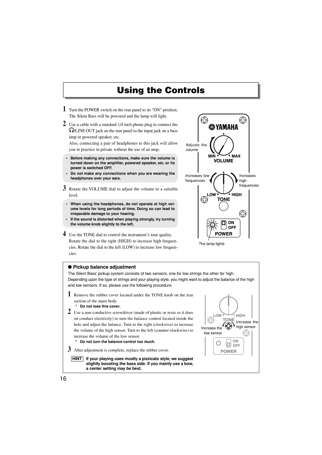 Yamaha SLB-100 owner manual Using the Controls, Pickup balance adjustment 